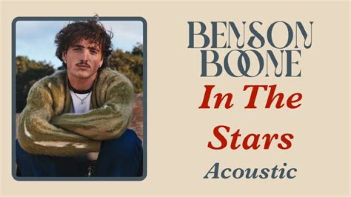 Unraveling The Meaning Behind Benson Boone's "In The Stars"